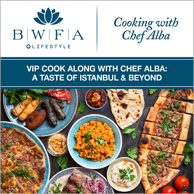 WEBINAR: VIP Cook Along With Chef Alba: A Taste of Istanbul & Beyond ...